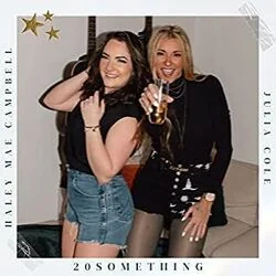 20something Chords by Haley Mae Campbell, Julia Cole