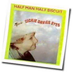 Dickie Davies Eyes Chords by Half Man Half Biscuit