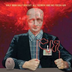 Horror Clowns Are Dickheads Chords by Half Man Half Biscuit