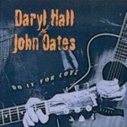 Forever For You by Hall And Oates