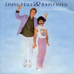 I Can't Go For That by Hall And Oates