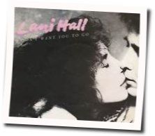 I Don't Want You To Go Chords by Lani Hall