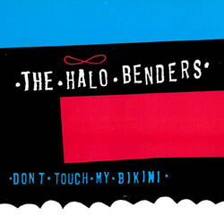 Don't Touch My Bikini Chords by The Halo Benders