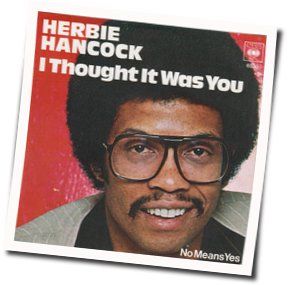 I Thought It Was You Chords by Herbie Hancock