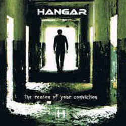 The Reason Of Your Conviction by Hangar
