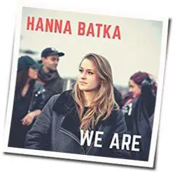 We Are by Hanna Batka