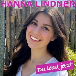 Du Lebst Jetzt Chords by Hanna Lindner
