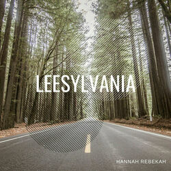 Leesylvania by Hannah Rebekah