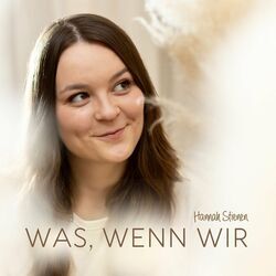 Das Größte Wunder Chords by Hannah Stienen
