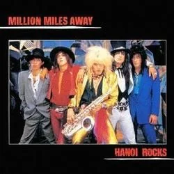 Million Miles Away Chords by Hanoi Rocks