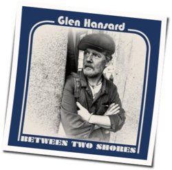 Lucky Man by Glen Hansard