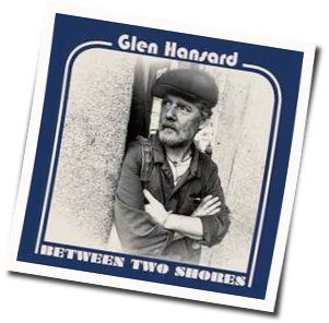 Time Will Be The Healer by Glen Hansard