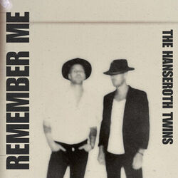 Remember Me Chords by The Hanseroth Twins