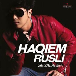 Segalanya Chords by Haqiem Rusli