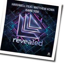 Dare You Bass tabs by Hardwell