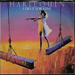 I Did It For Love Chords by Harlequin