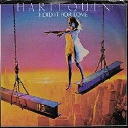 I Did It For Love Chords by Harlequin