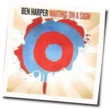 Waiting On A Sign Tab by Ben Harper