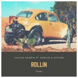 Rollin Tab by Calvin Harris