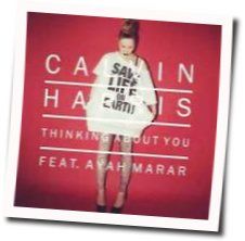 Thinking About You Chords by Calvin Harris