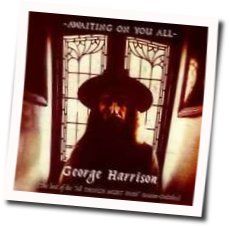 Awaiting On You All Chords by George Harrison