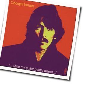 While My Guitar Gently Weeps Tab by George Harrison