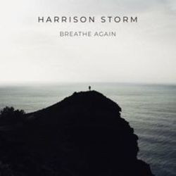 Breathe Again by Harrison Storm