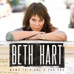 Mama This Ones For You Chords by Beth Hart