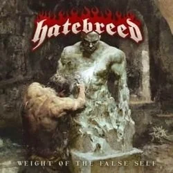 Weight Of The False Self Tab by Hatebreed