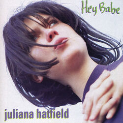Lost And Saved by Juliana Hatfield