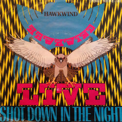Down Through The Night by Hawkwind