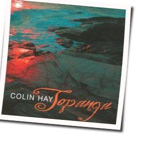 Into The Cornfields Chords by Colin Hay
