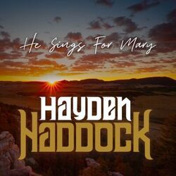 He Sings For Mary Chords by Hayden Haddock