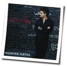 I Want Crazy Chords by Hunter Hayes