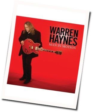 Sick Of My Shadow Chords by Warren Haynes
