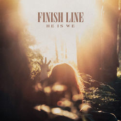 Finish Line by He Is We