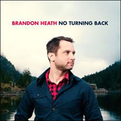 Only Just Met You Chords by Brandon Heath