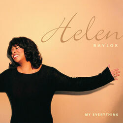 Lord You're Holy by Helen Baylor