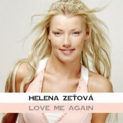 Love Me Again Chords by Helena Zeťová