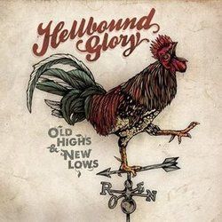 Gettin High And Hittin New Lows Chords by Hellbound Glory