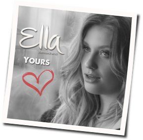 Yours  Chords by Ella Henderson