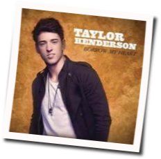 Borrow My Heart by Taylor Henderson