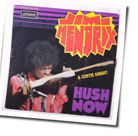 Hush Now Tab by Jimi Hendrix