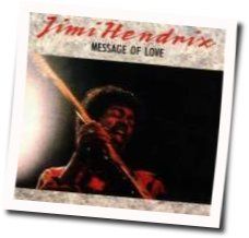 Message Of Love Tabs by Jimi Hendrix