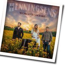 Worlds On Fire Chords by The Henningsens