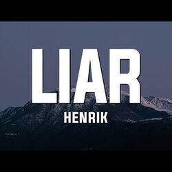 Liar by Henrik