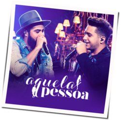 Aquela Pessoa Chords by Henrique E Juliano