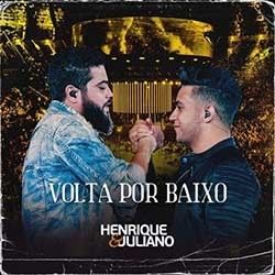 Volta Por Baixo Chords by Henrique E Juliano