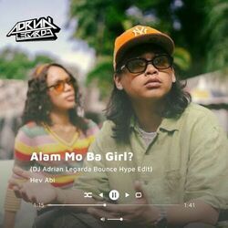 Alam Mo Ba Girl Chords by Hev Abi