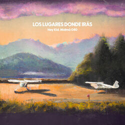 Los Lugares Donde Irás Chords by Hey Kid